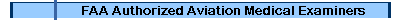 FAA Authorized Aviation Medical Examiners